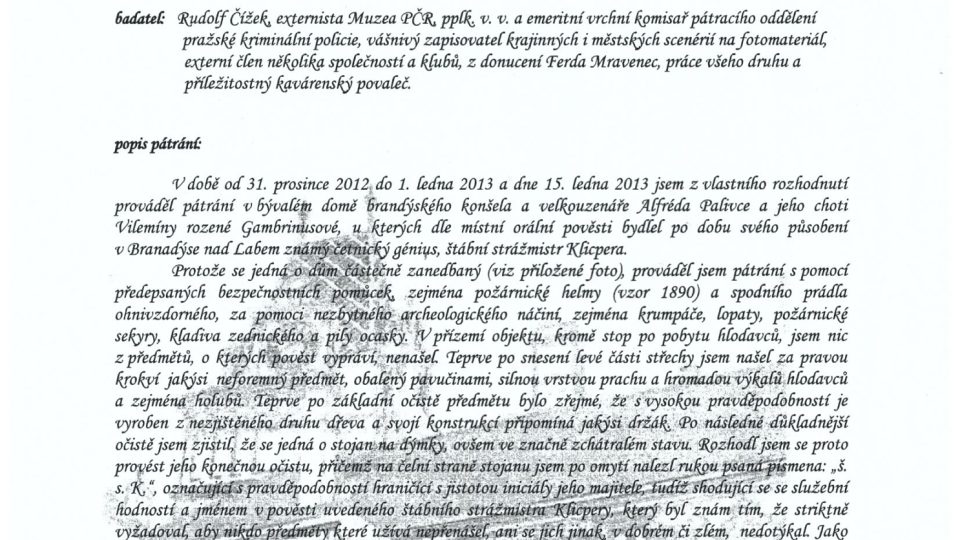 Protokol o Čížkově nálezu Klicperova stojanu na dýmky, který je teď v Muzeu Policie ČR