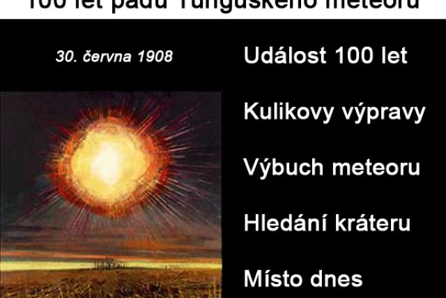 100 let pádu Tunguského meteoru | foto: Petr Sobotka